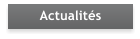 Actualit�s
